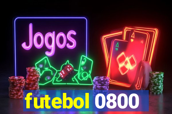 futebol 0800